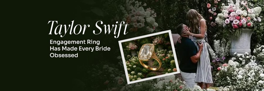 Taylor swift engagement ring has made every bride obsessed